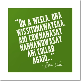 "On a Weela..." Posters and Art